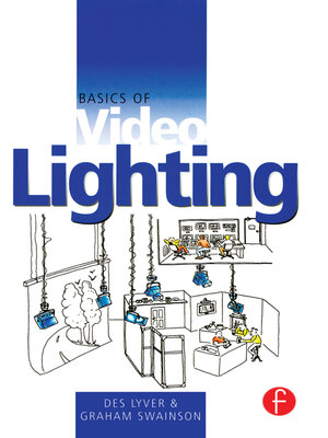 cover image of Basics of Video Lighting